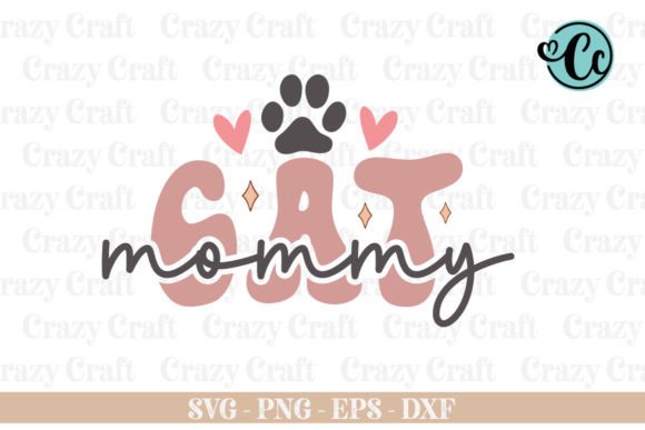 Cat Mommy Retro SVG for Graphics and Crafts