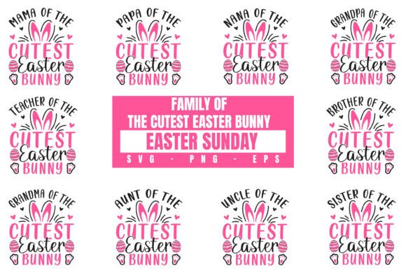 Family of the Cutest Easter Bunny SVG: Graphics for Crafts