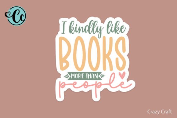 I Kindly Like Books More Than People: Graphics for Crafts