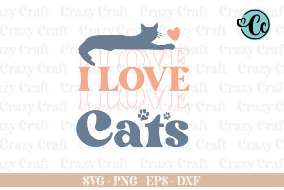 I Love Cats SVG: Retro Graphics for Crafts & Web