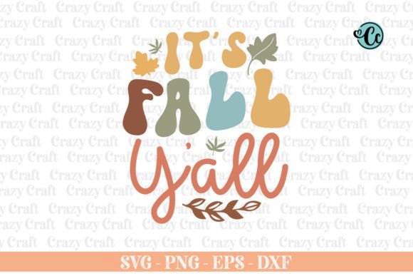 It’s Fall Y’all SVG: Retro Graphics for Crafts